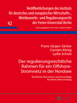 cover image of Der regulierungsrechtliche Rahmen für ein Offshore-Stromnetz in der Nordsee